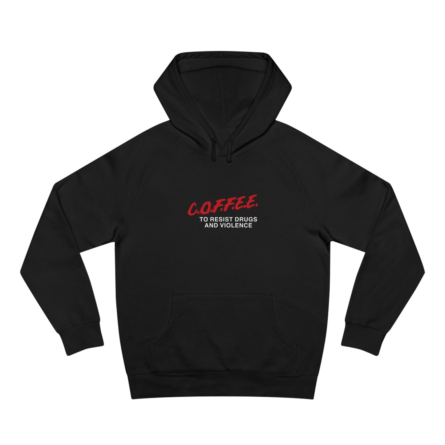 C.O.F.F.E.E. Hoodie