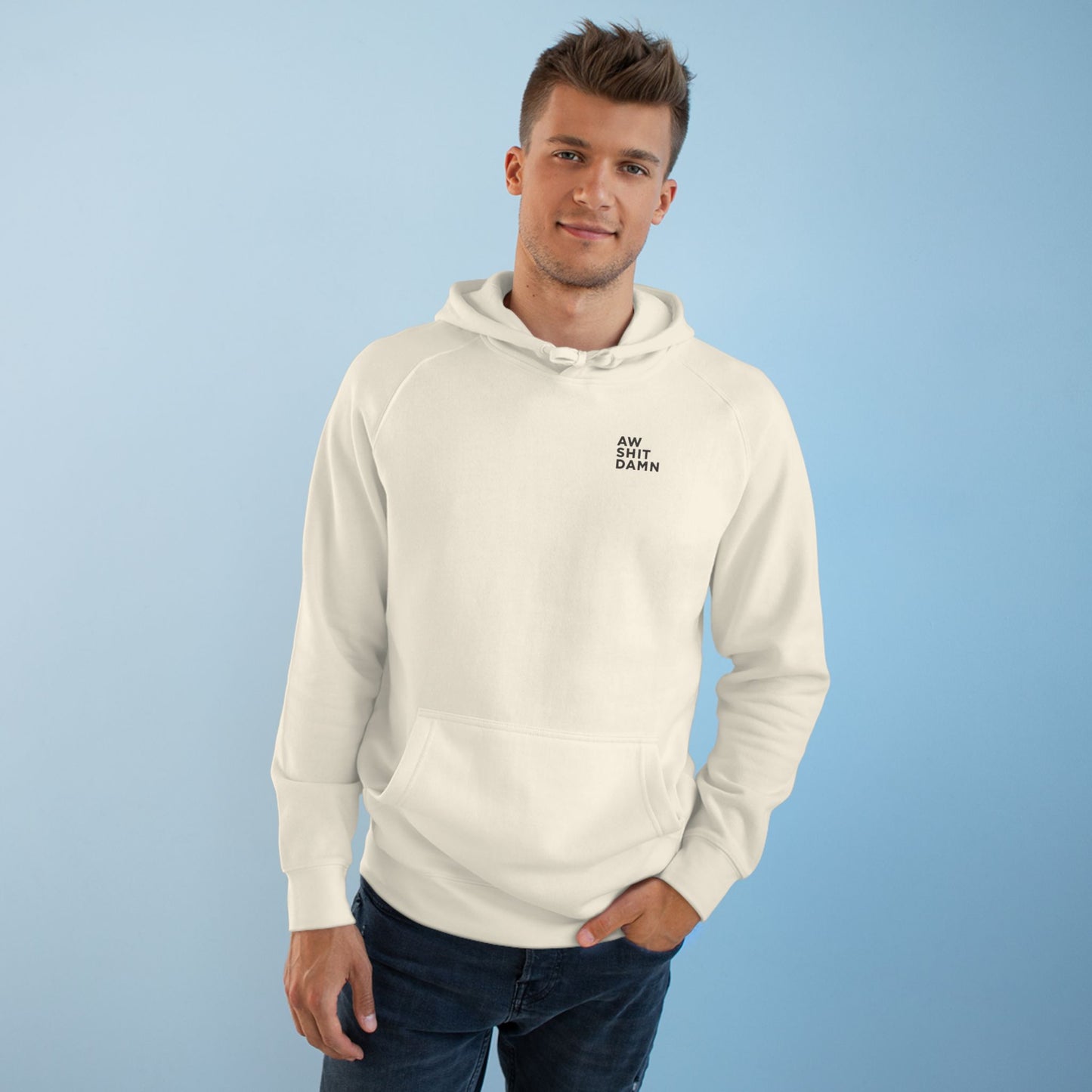 Aw Shit Damn Hoodie