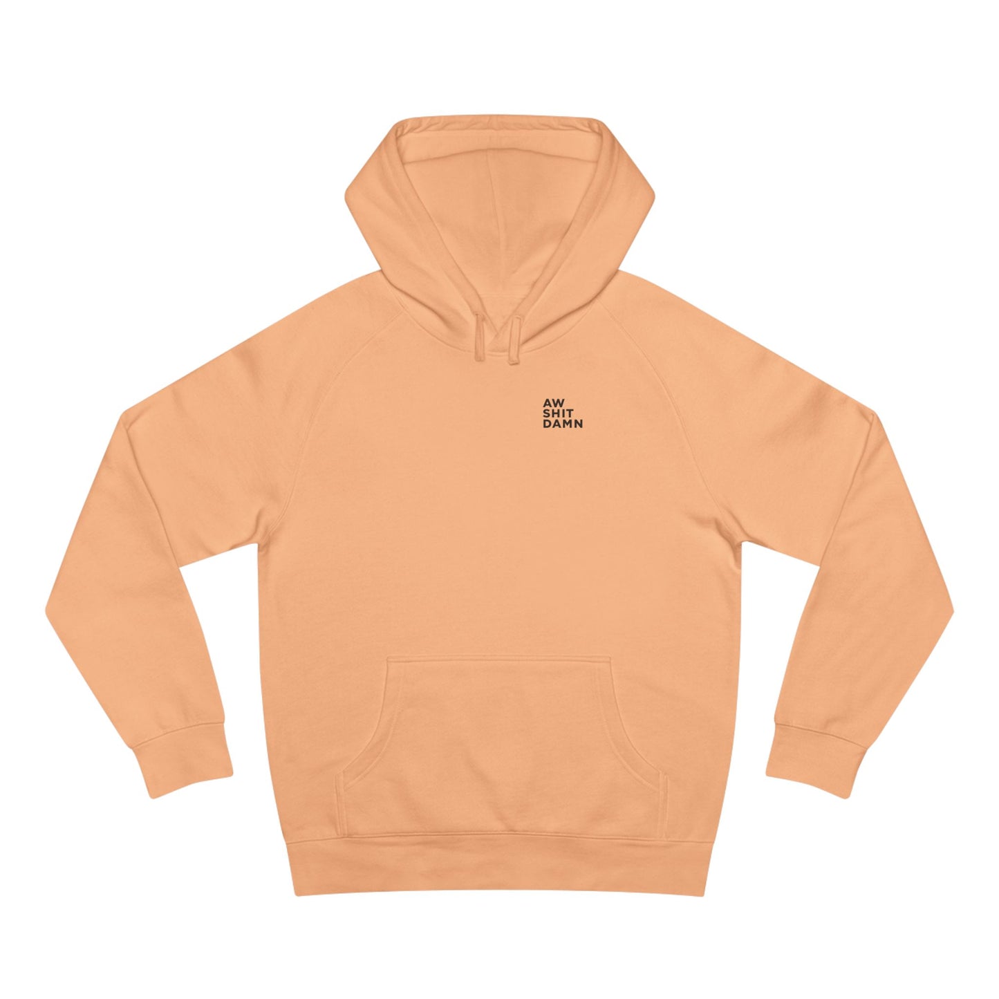Aw Shit Damn Hoodie