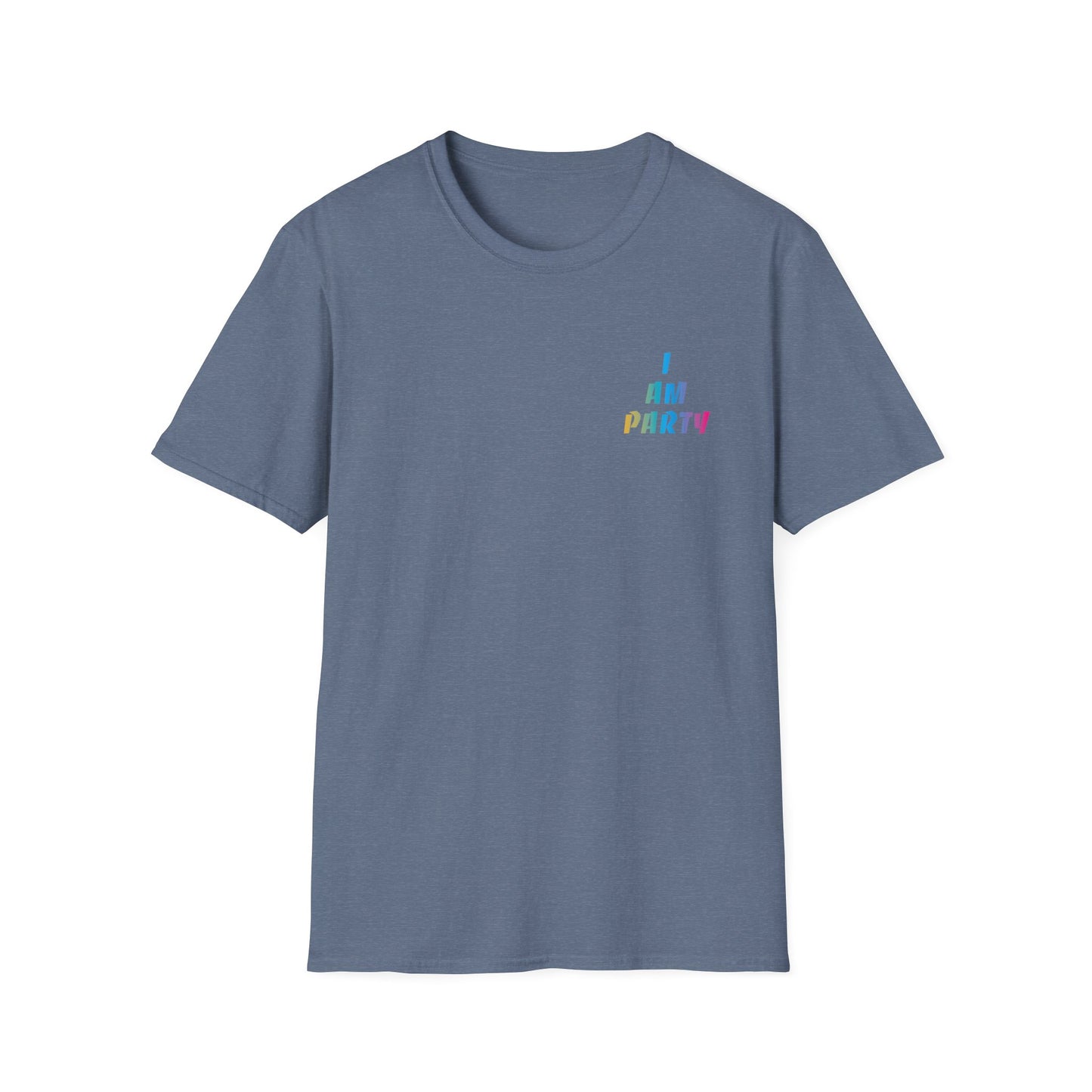 I Am Party T-shirt