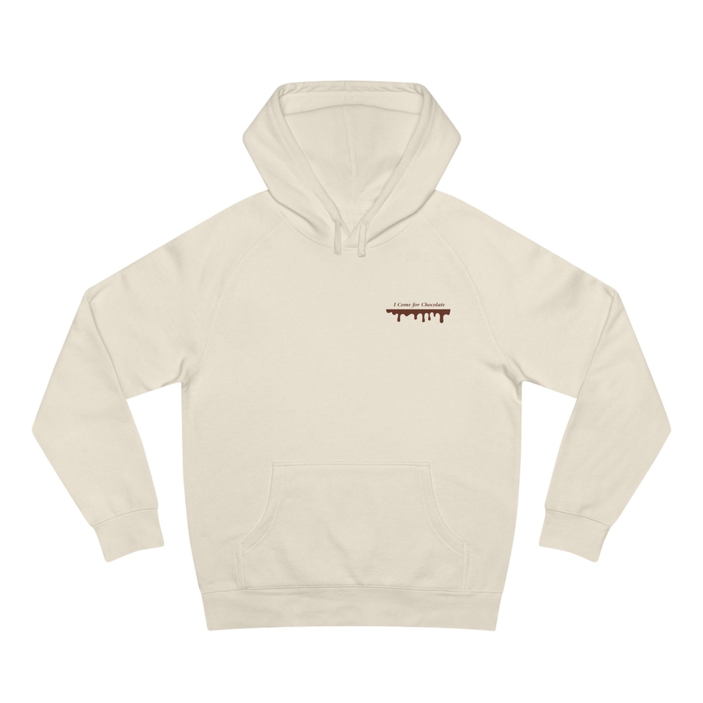 I Come for Chocolate Hoodie