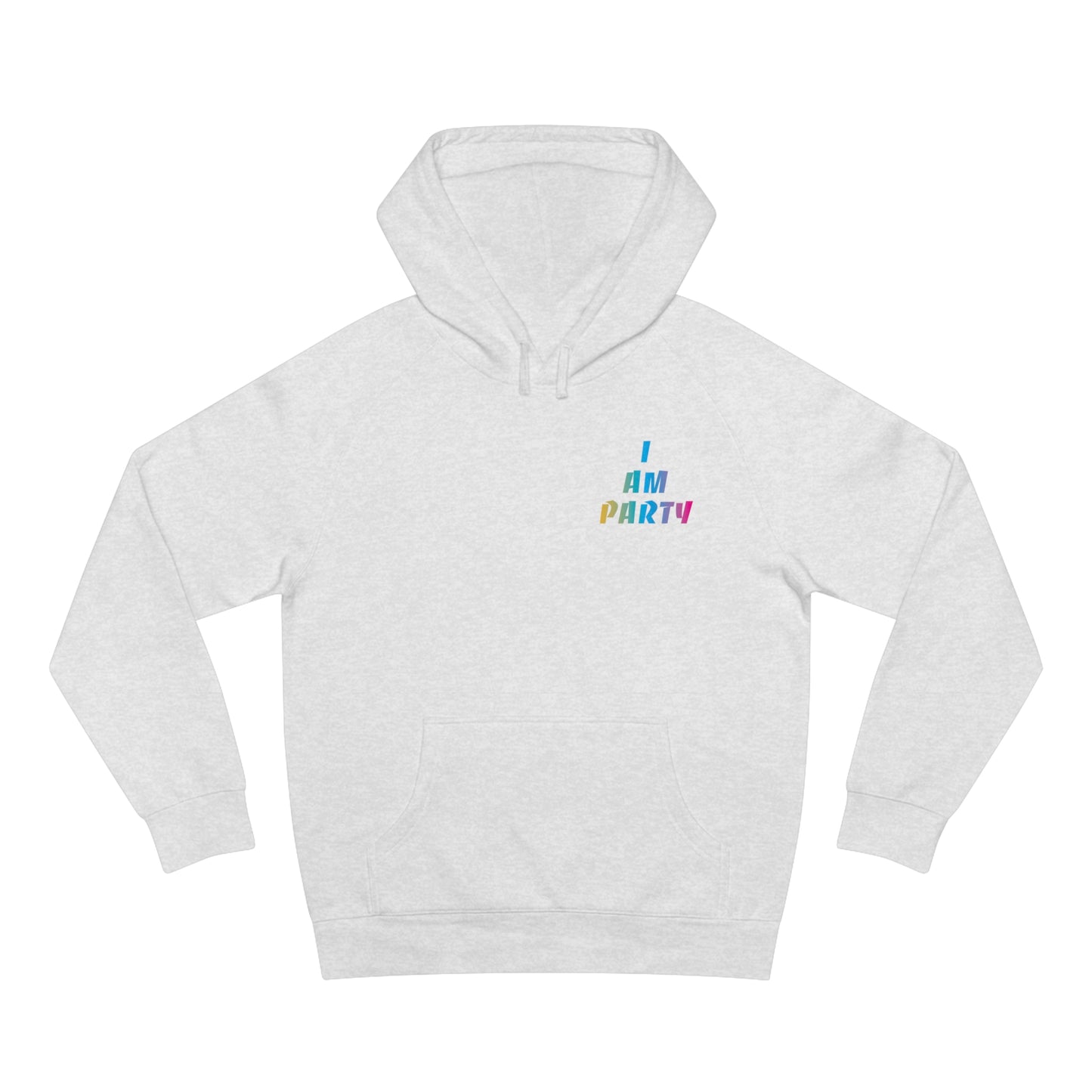 I Am Party Hoodie