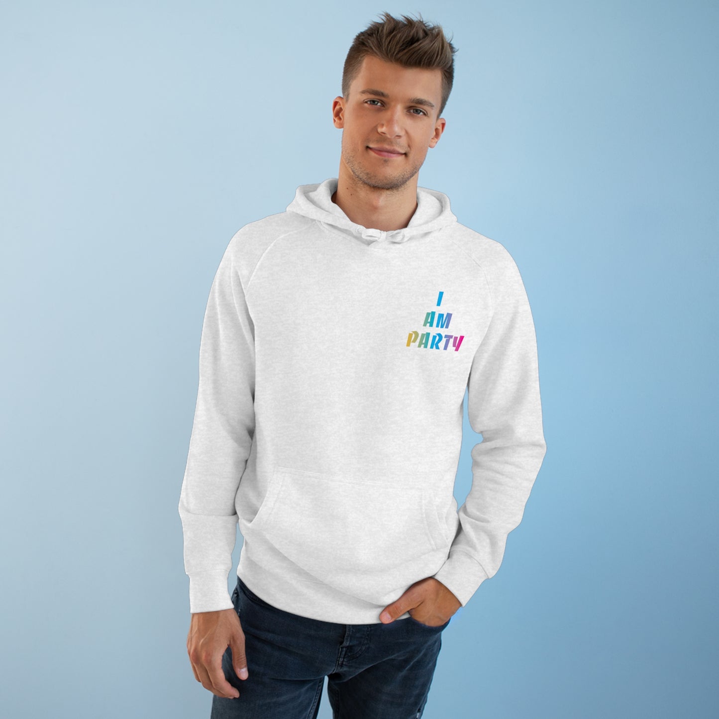 I Am Party Hoodie