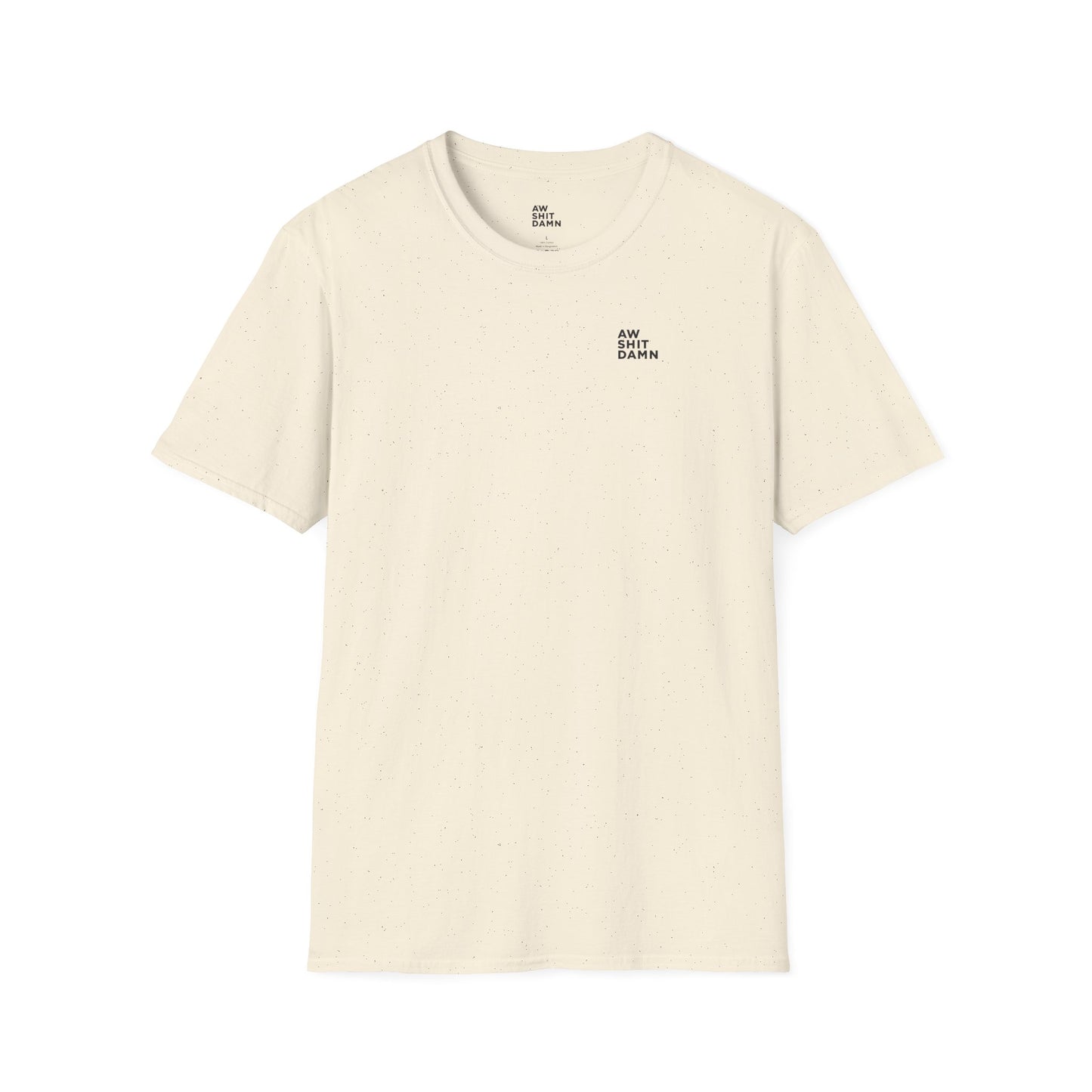 Aw Shit Damn T-shirt