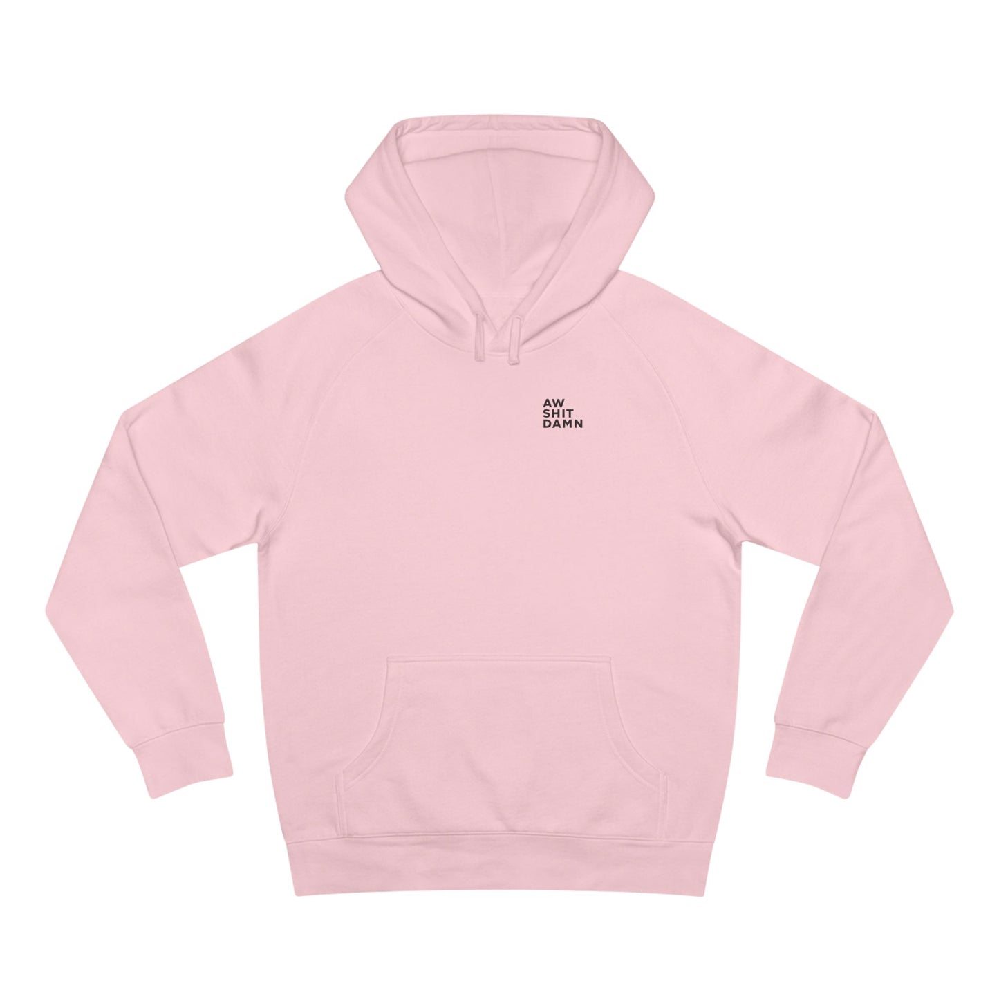 Aw Shit Damn Hoodie