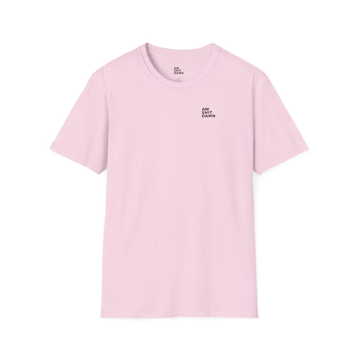 Aw Shit Damn T-shirt