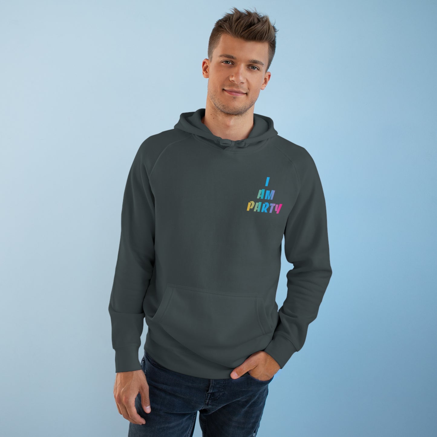 I Am Party Hoodie