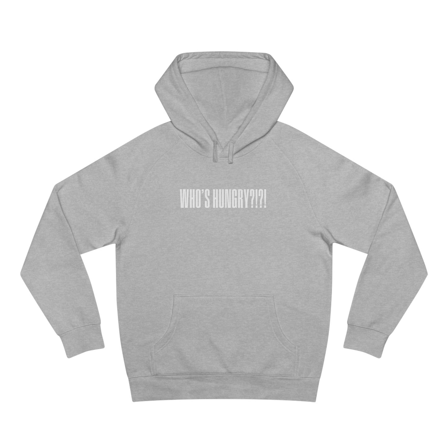 Who's Hungry?!?! Hoodie