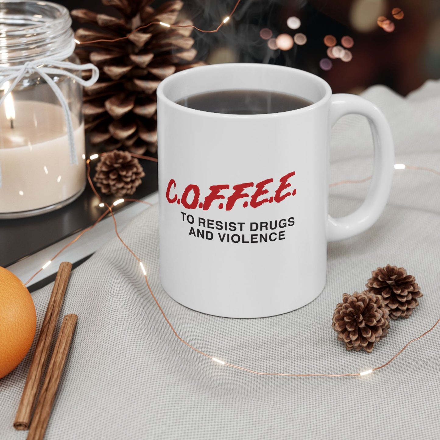 C.O.F.F.E.E. Coffee Mug