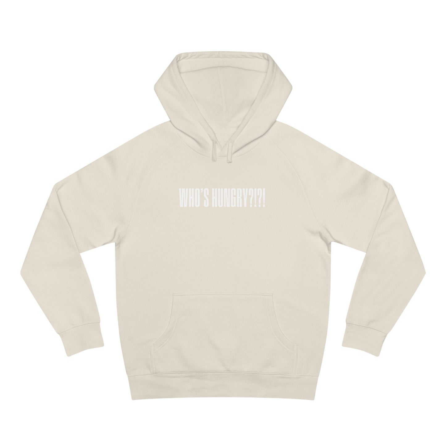 Who's Hungry?!?! Hoodie