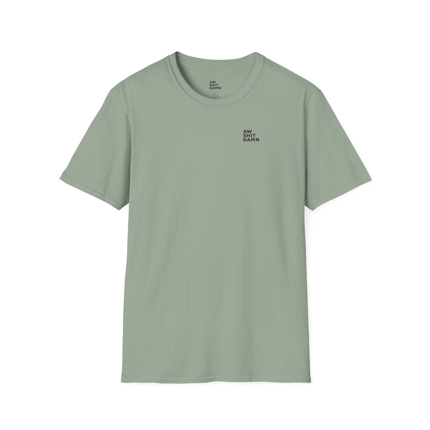 Aw Shit Damn T-shirt