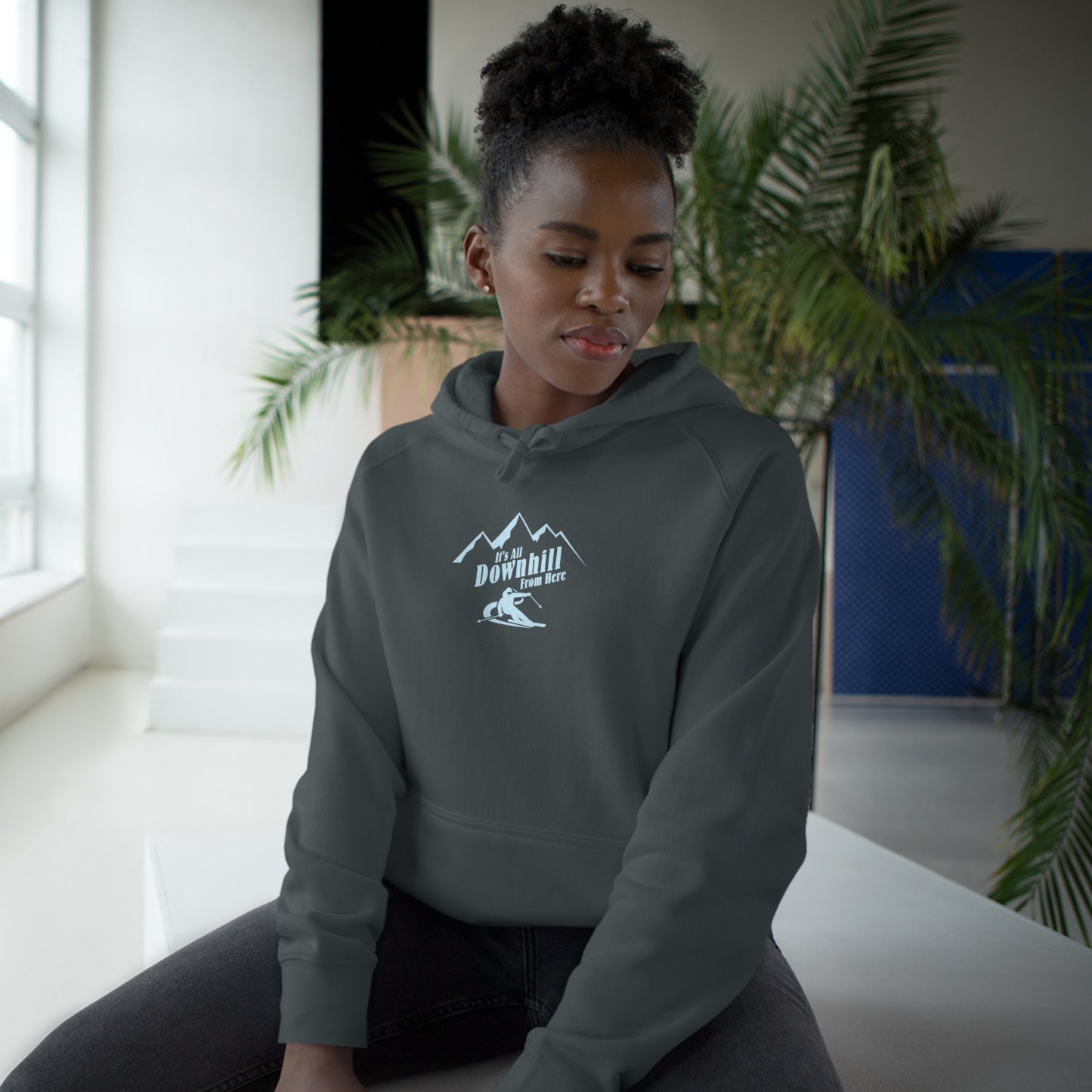 It's All Downhill From Here Hoodie