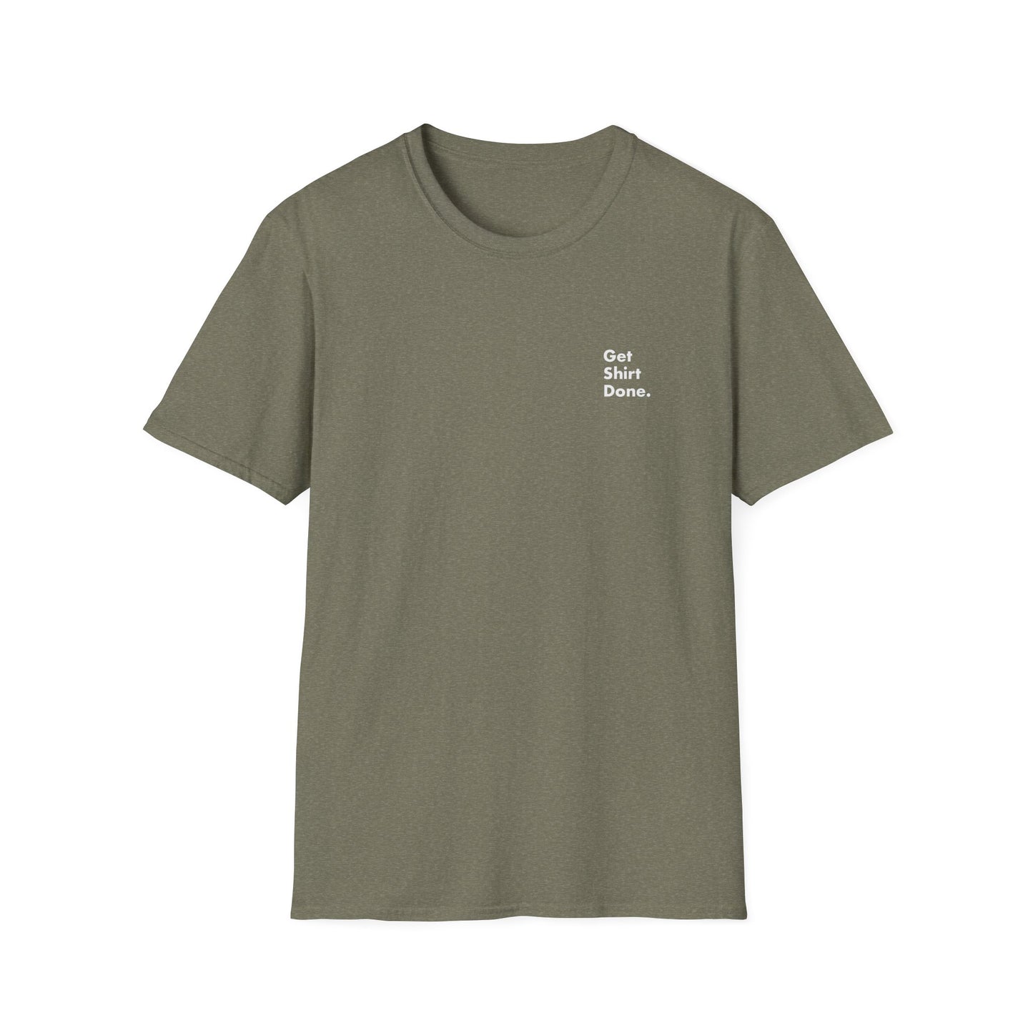 Get Shirt Done T-shirt