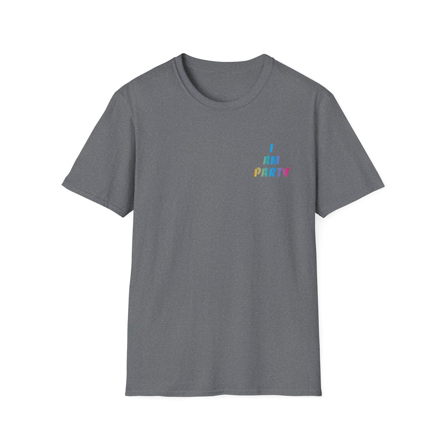 I Am Party T-shirt
