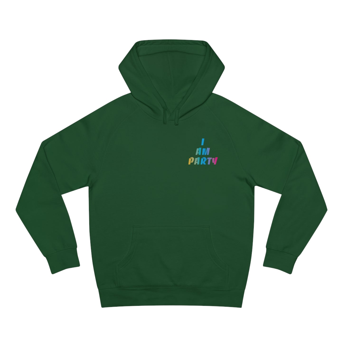 I Am Party Hoodie