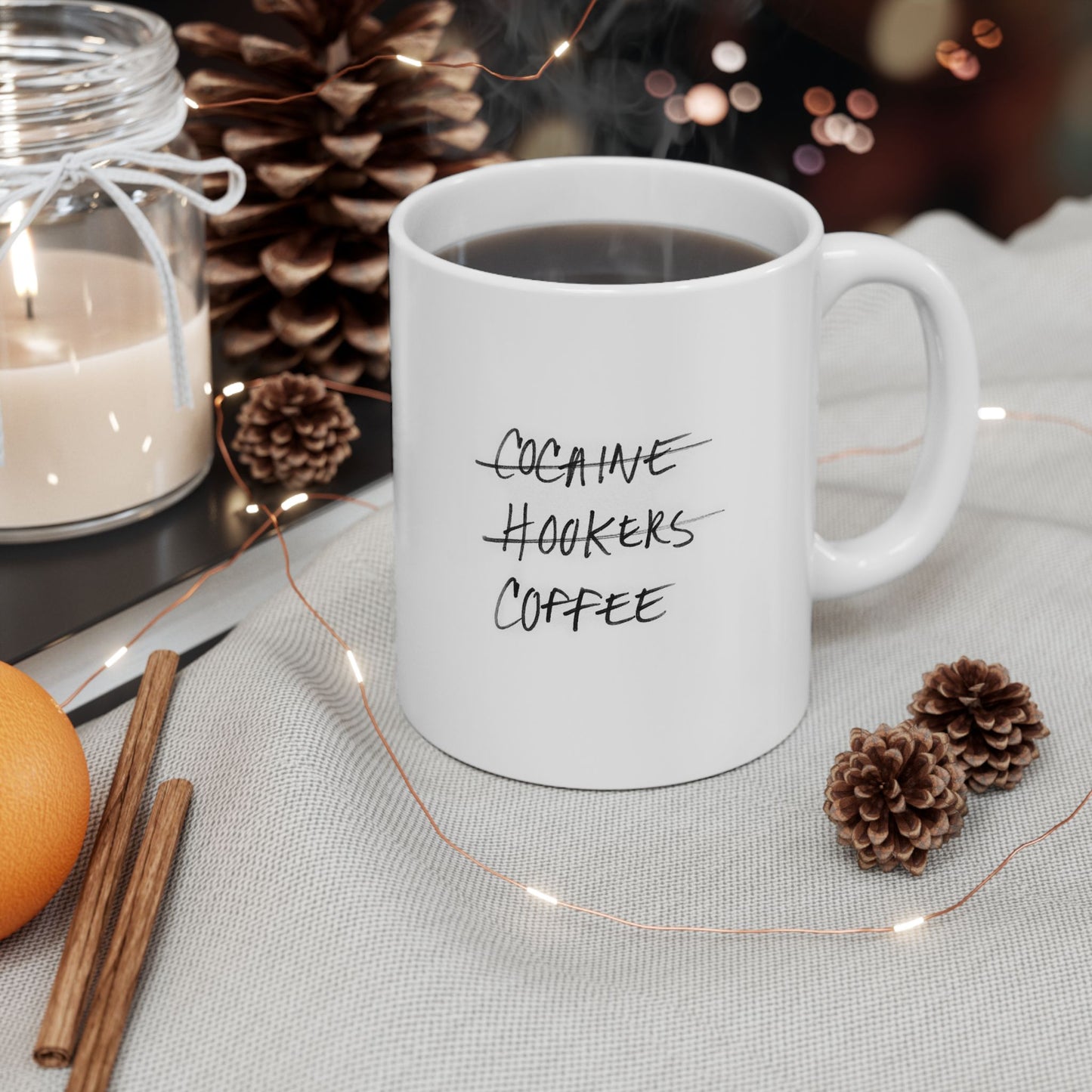 Cocaine, Hookers, Coffee Mug