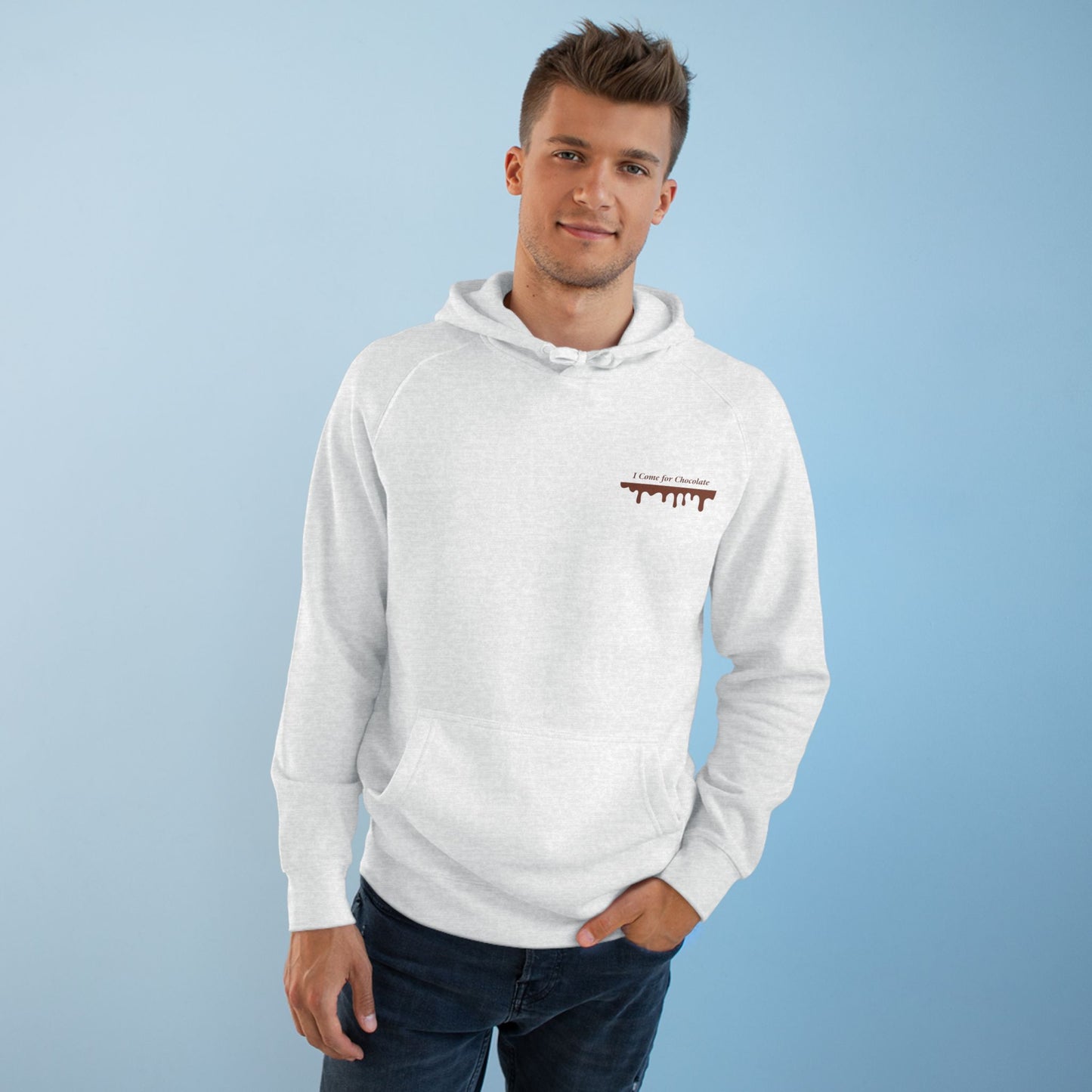 I Come for Chocolate Hoodie