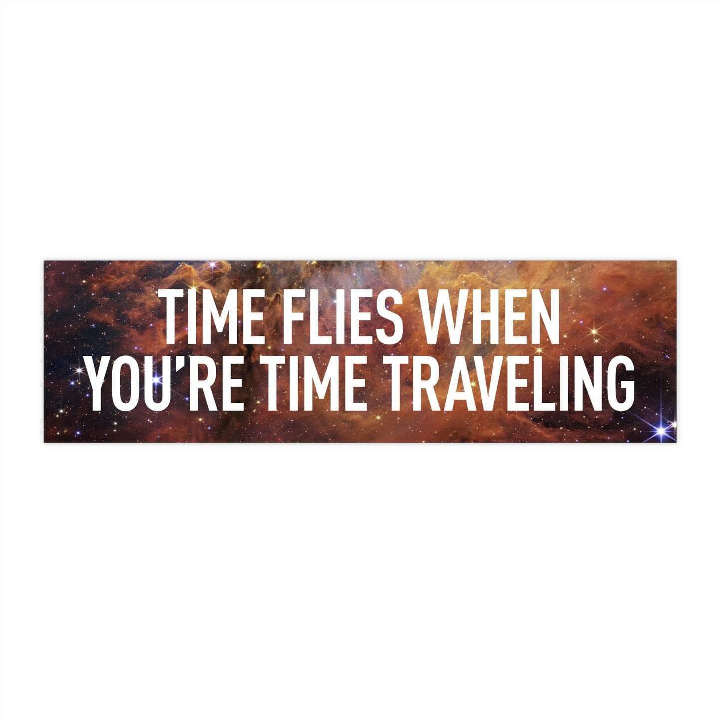 Time Flies Bumper Sticker