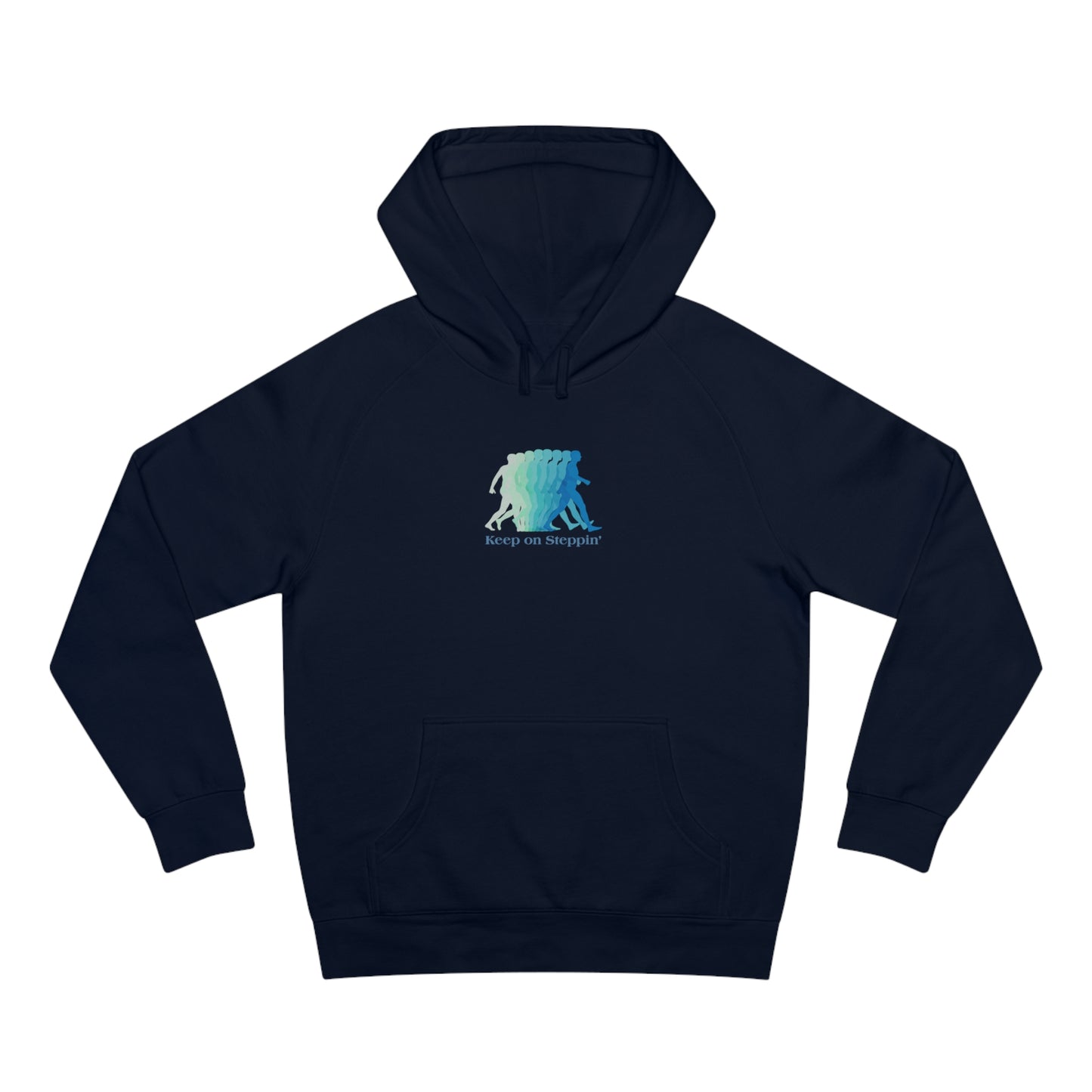Keep on Steppin' Hoodie