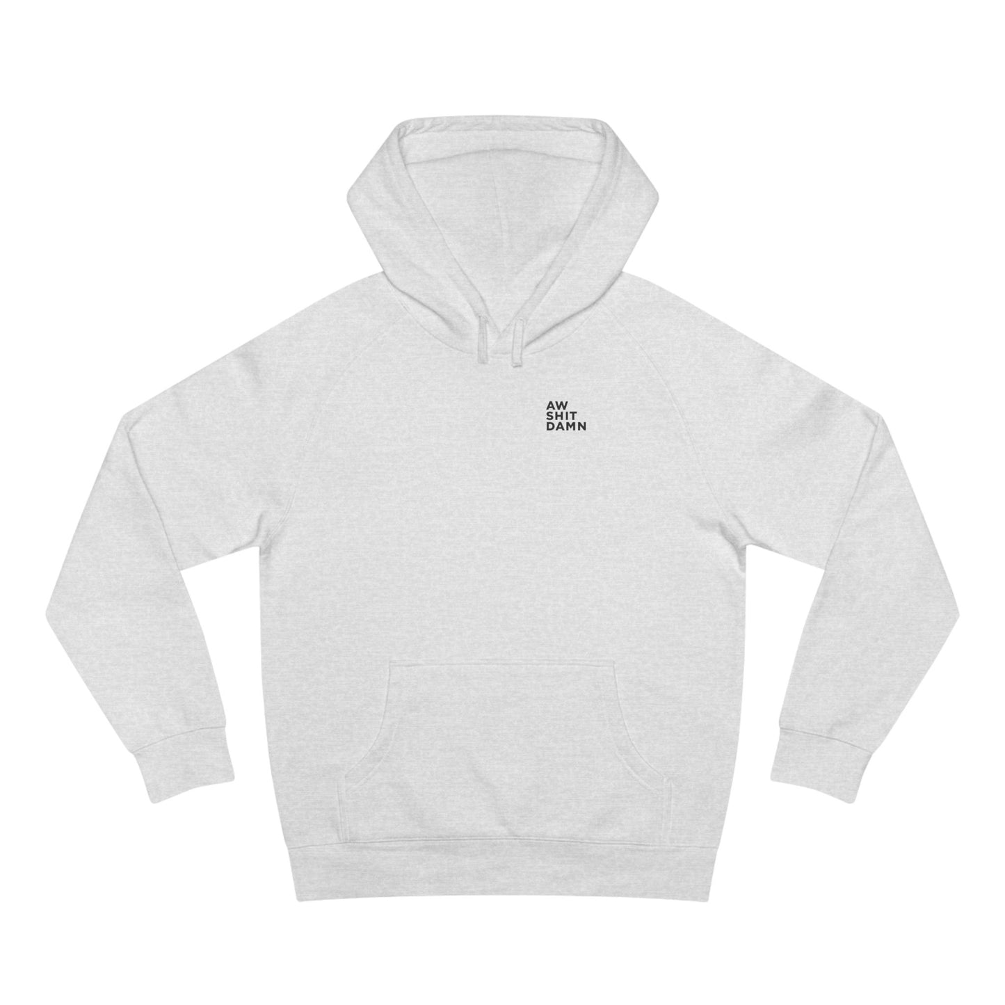 Aw Shit Damn Hoodie