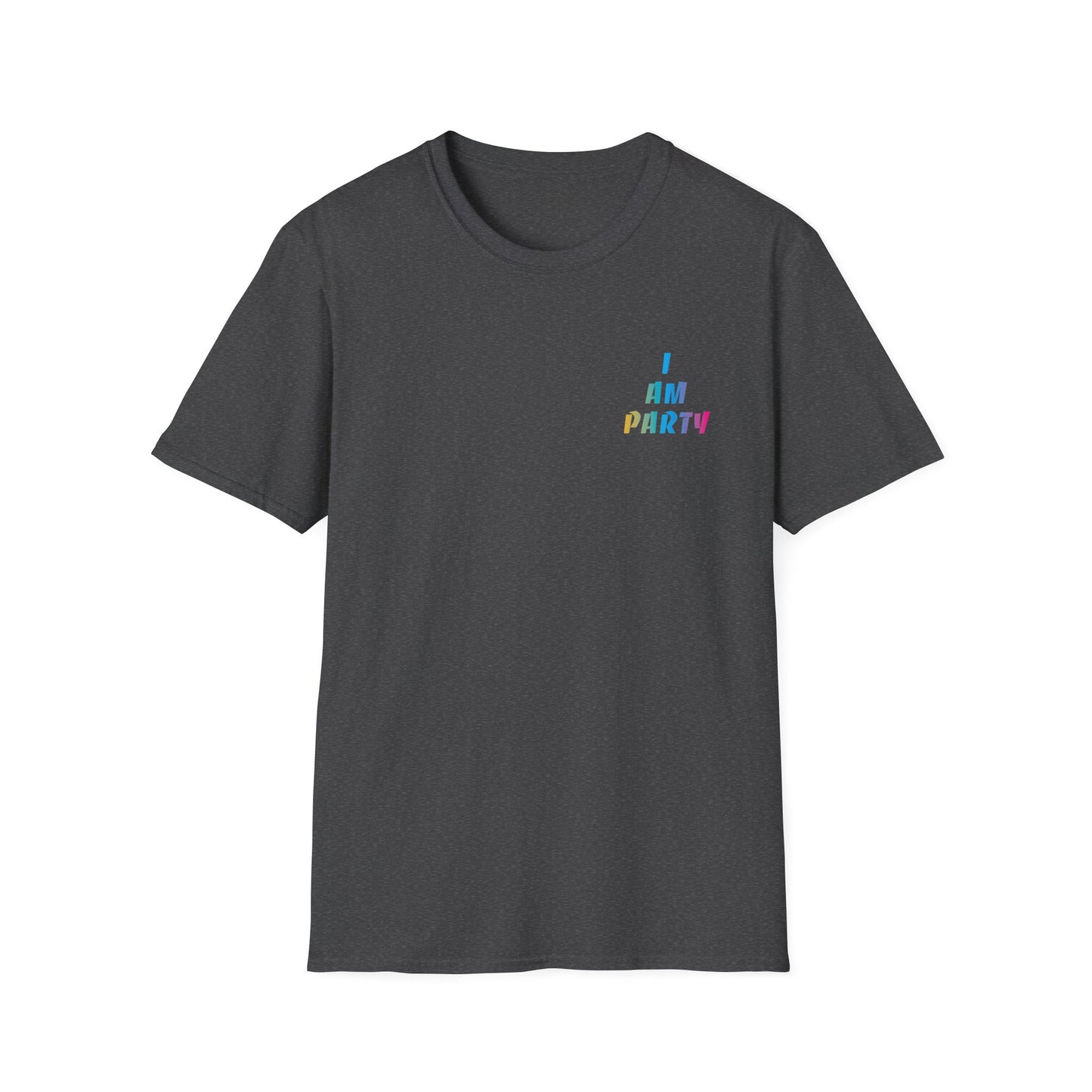 I Am Party T-shirt