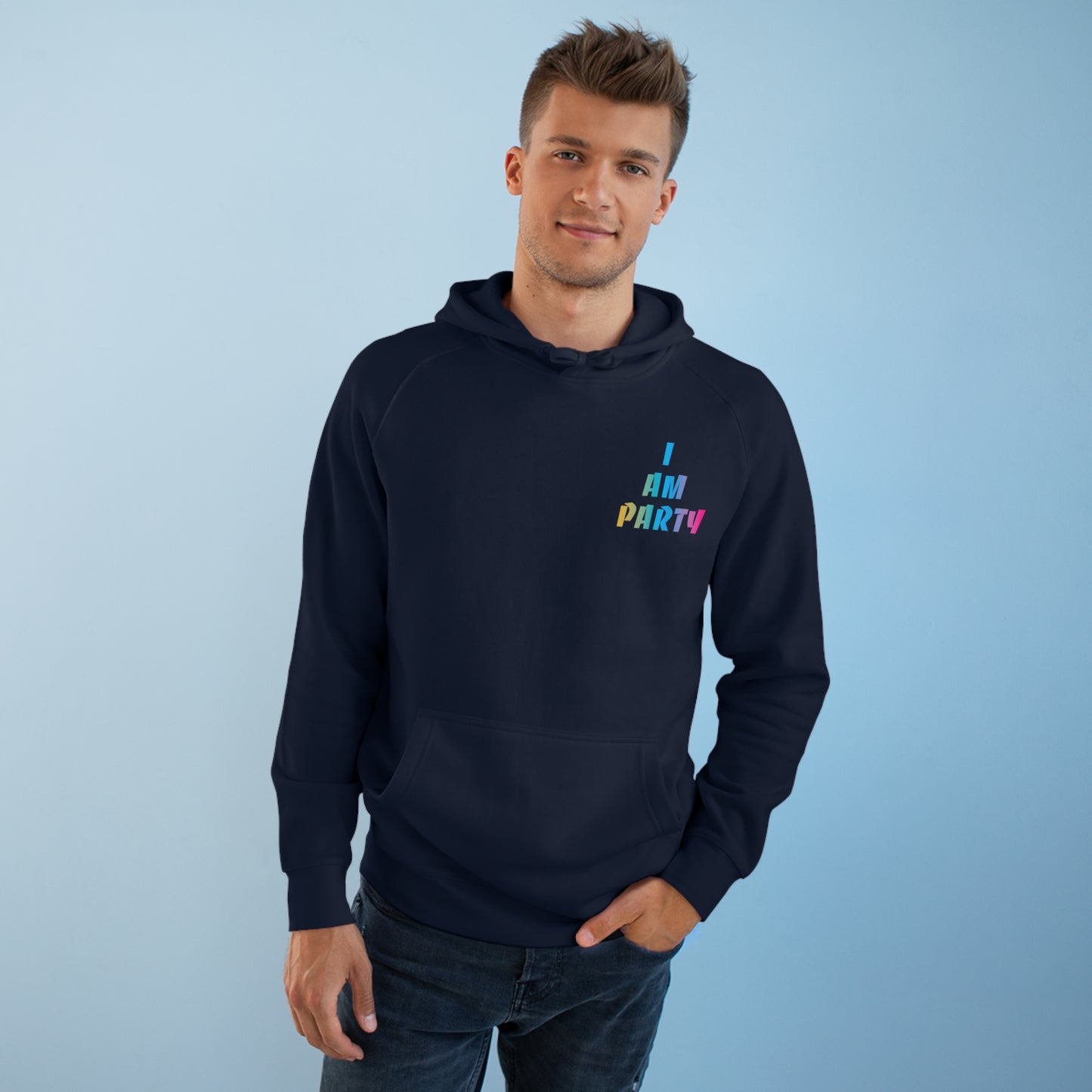 I Am Party Hoodie