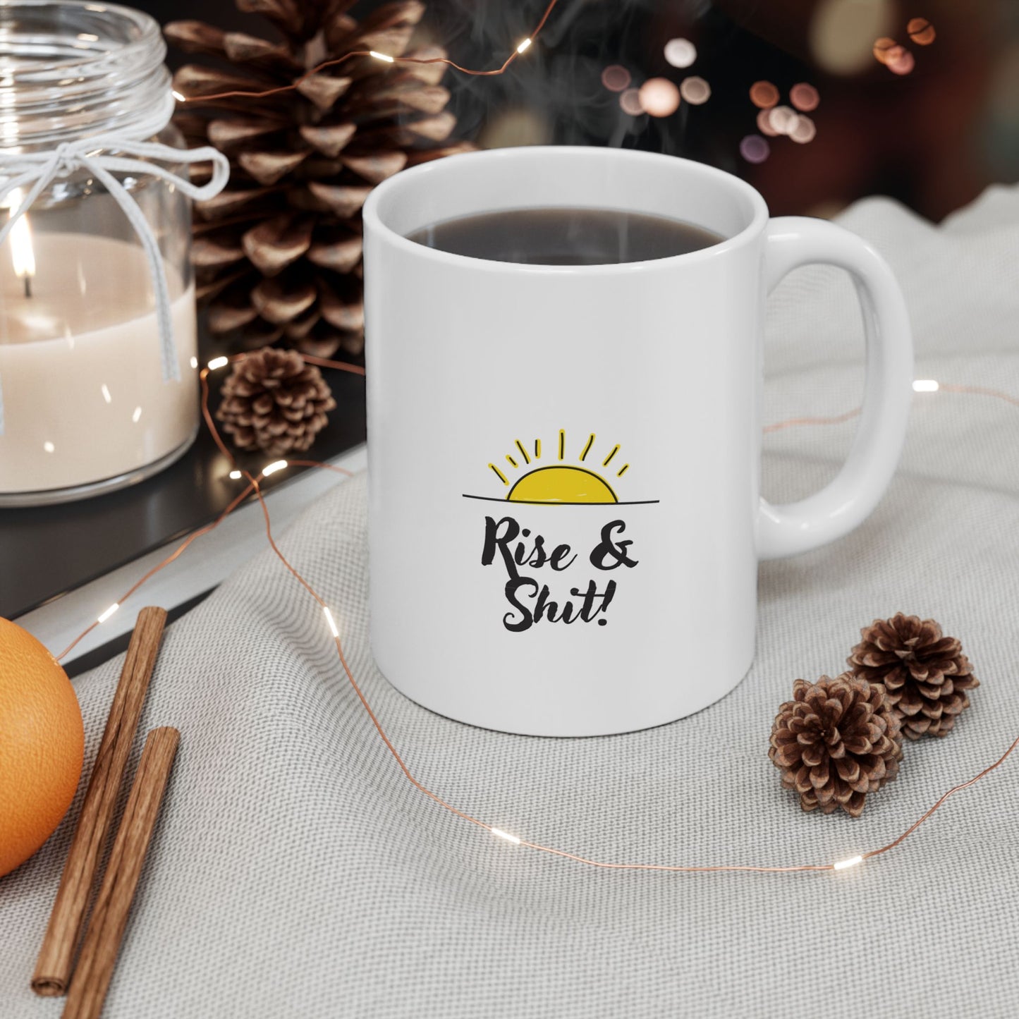 Rise & Shit Coffee Mug