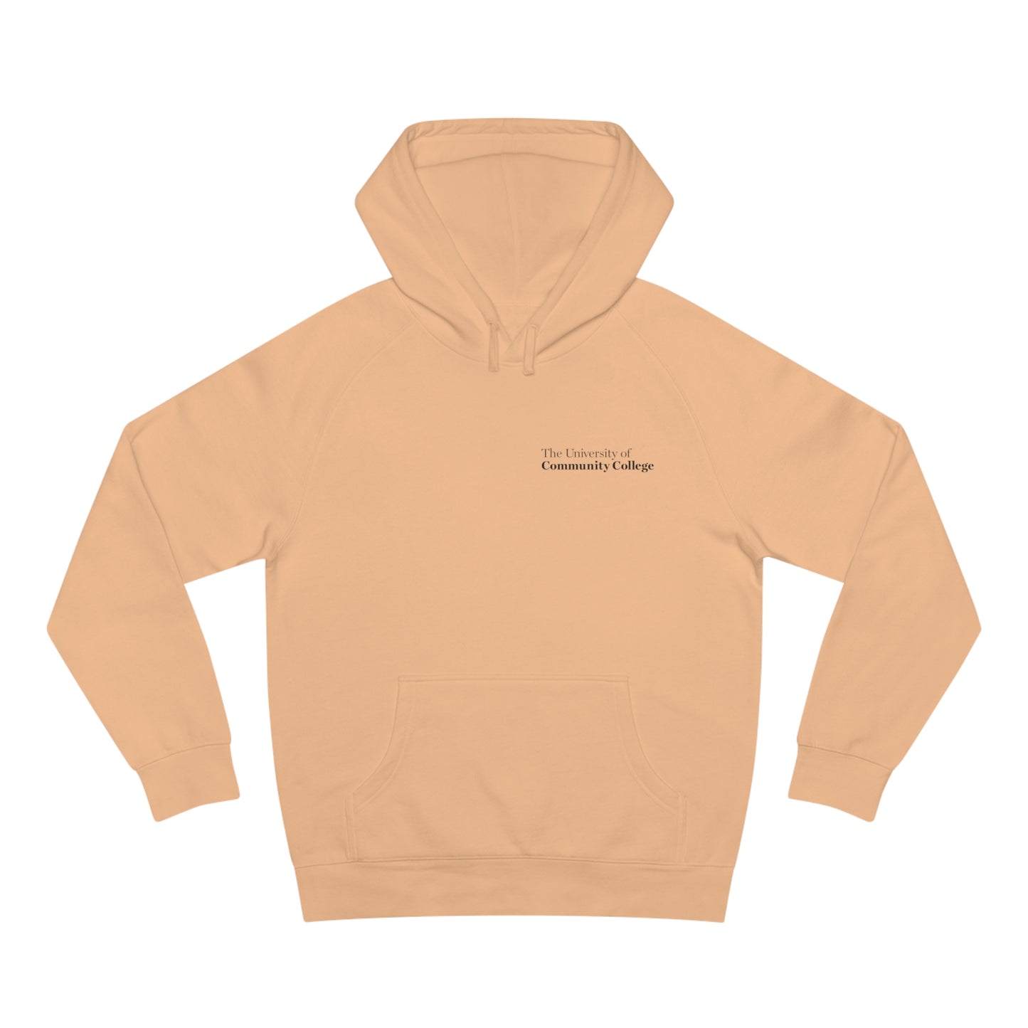 The University Of Community College Hoodie