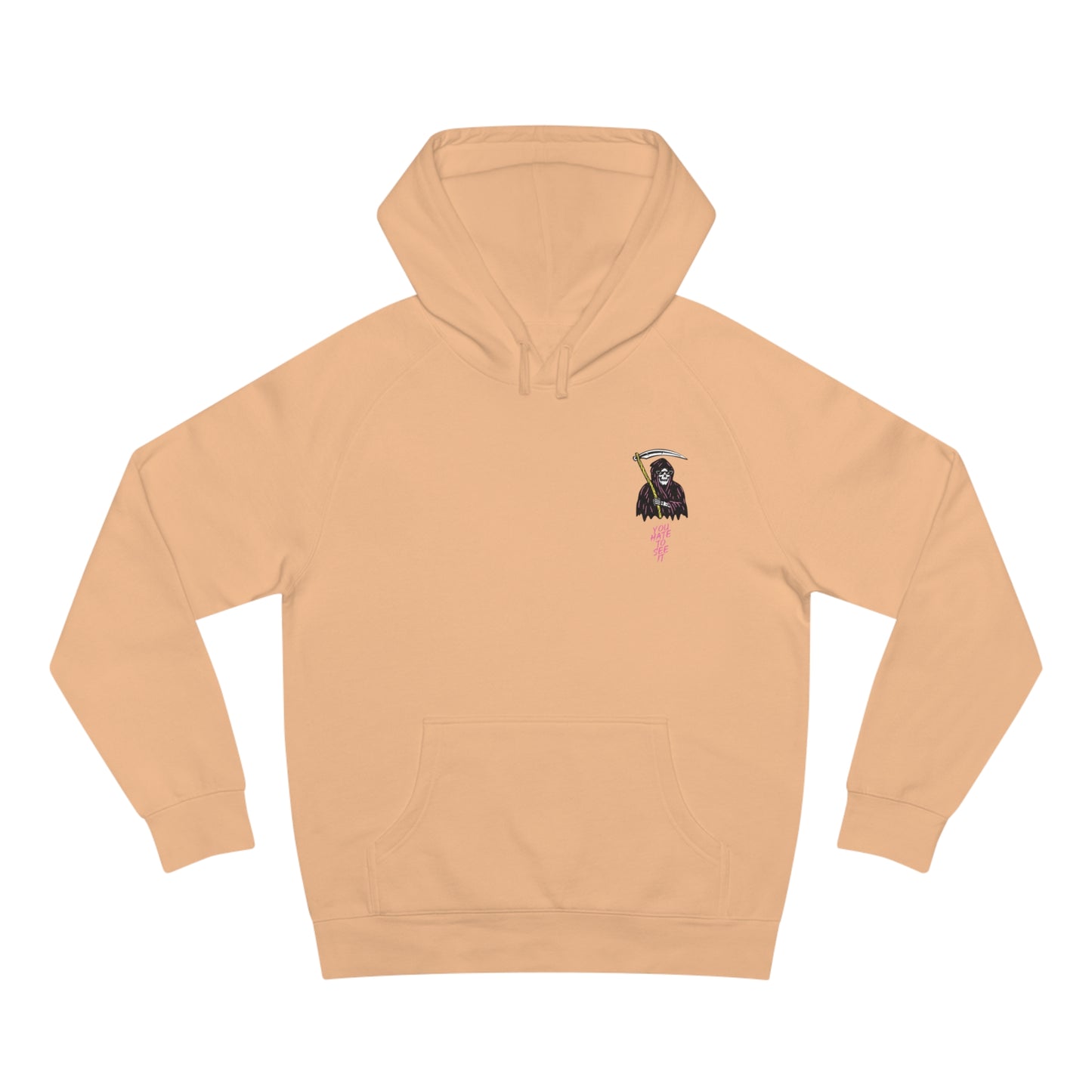You Hate To See It Hoodie
