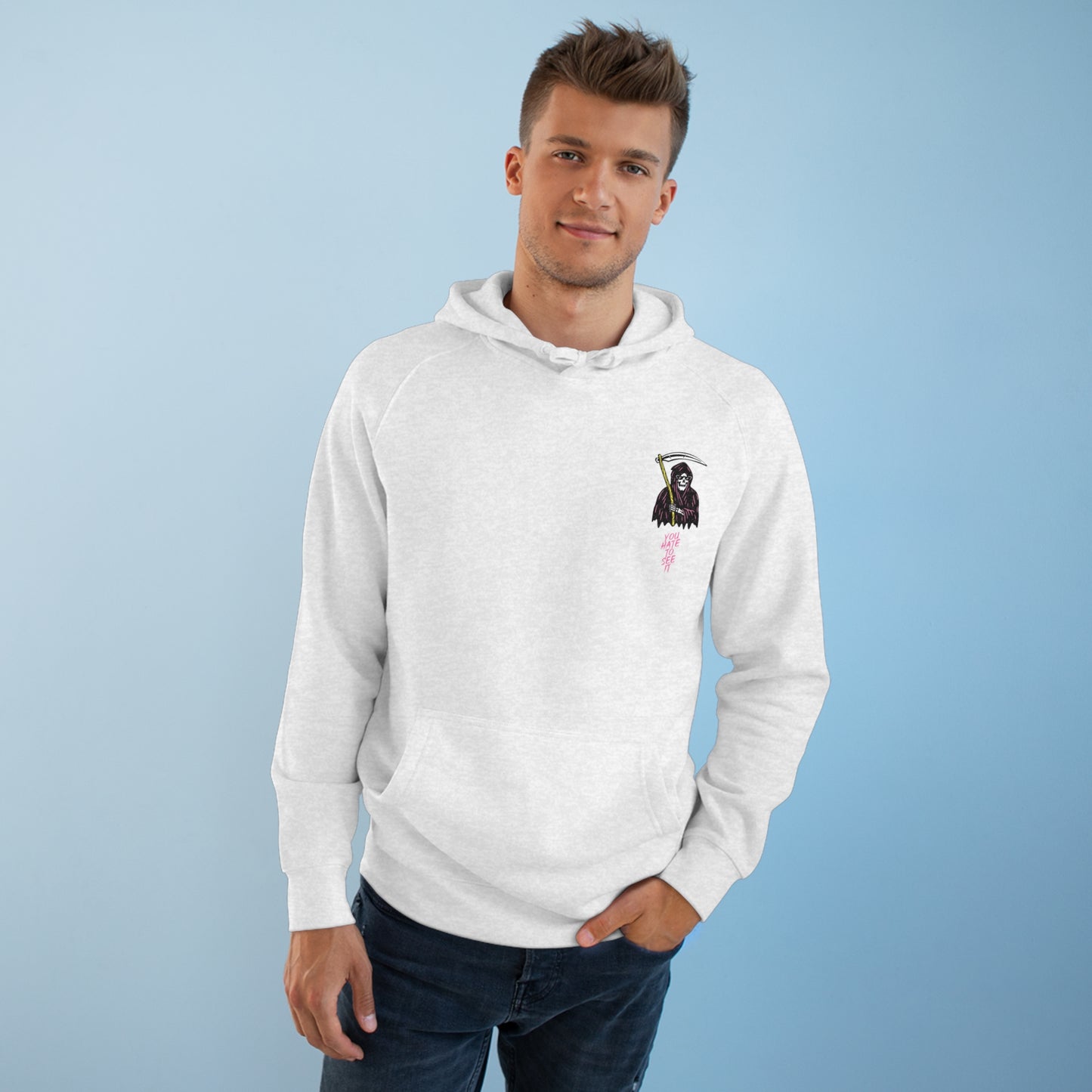 You Hate To See It Hoodie