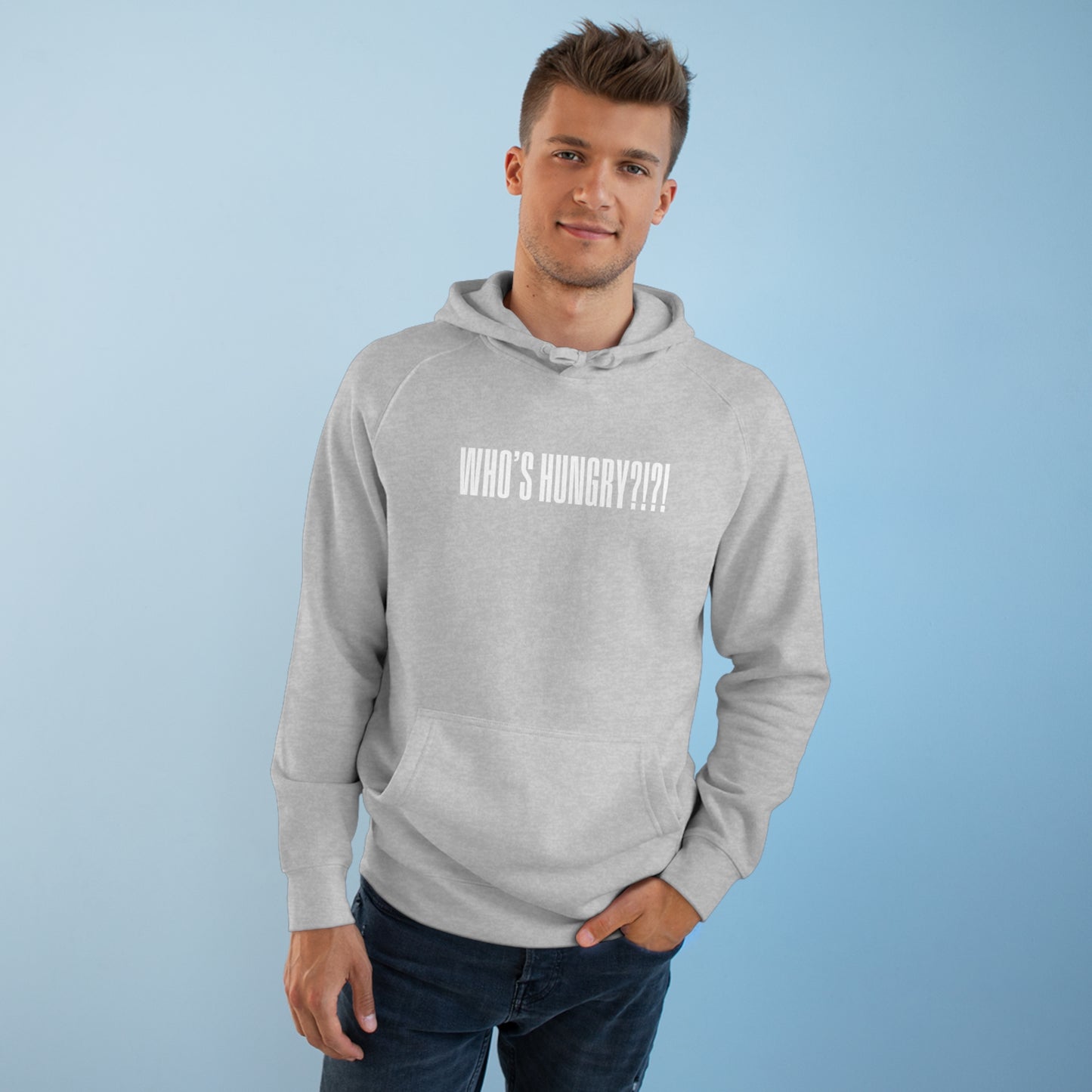 Who's Hungry?!?! Hoodie