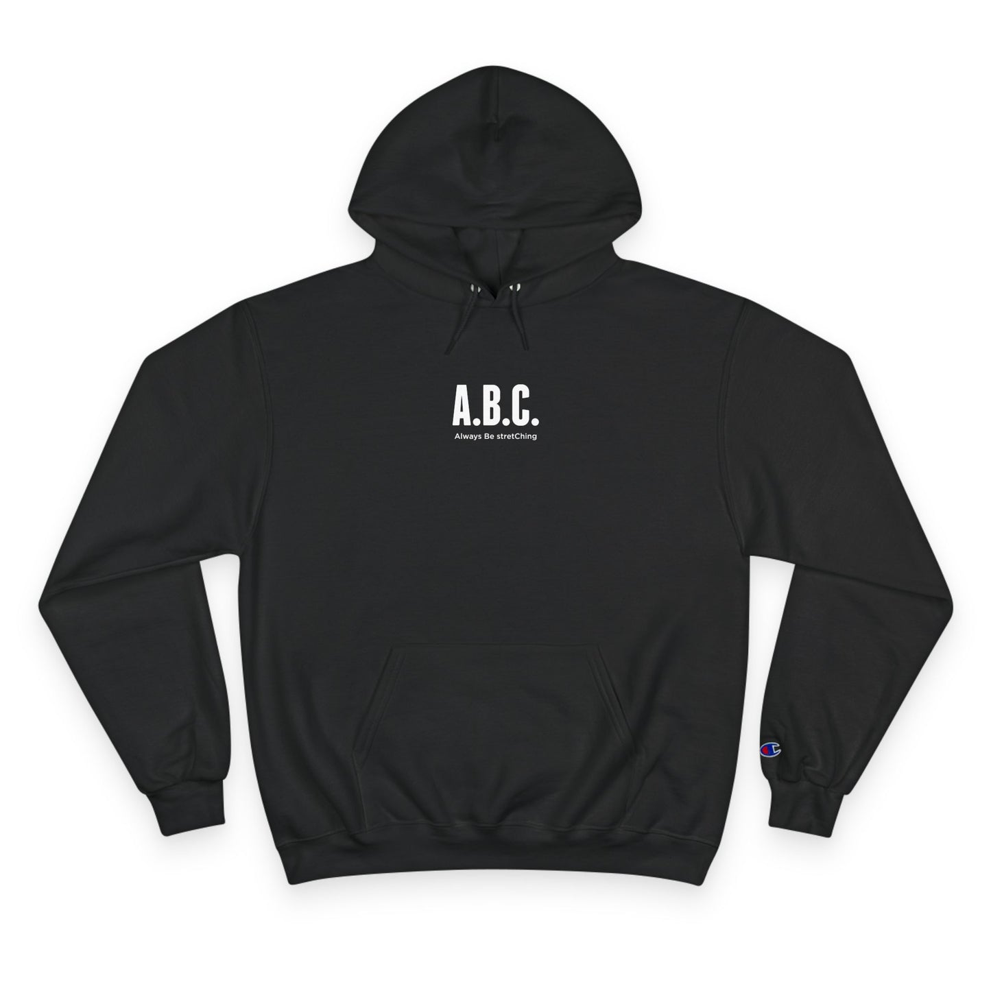 Always Be stretChing Champion Hoodie