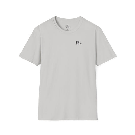 Aw Shit Damn T-shirt