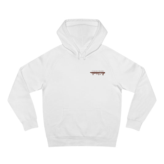 I Come for Chocolate Hoodie