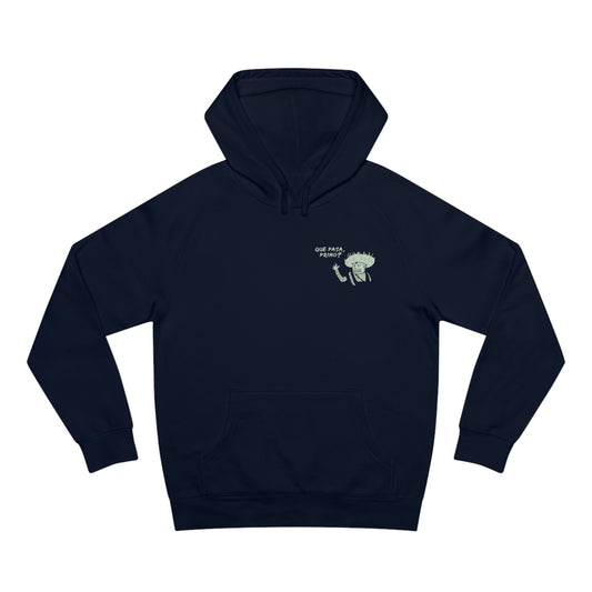 Que Pasa Primo? Hoodie
