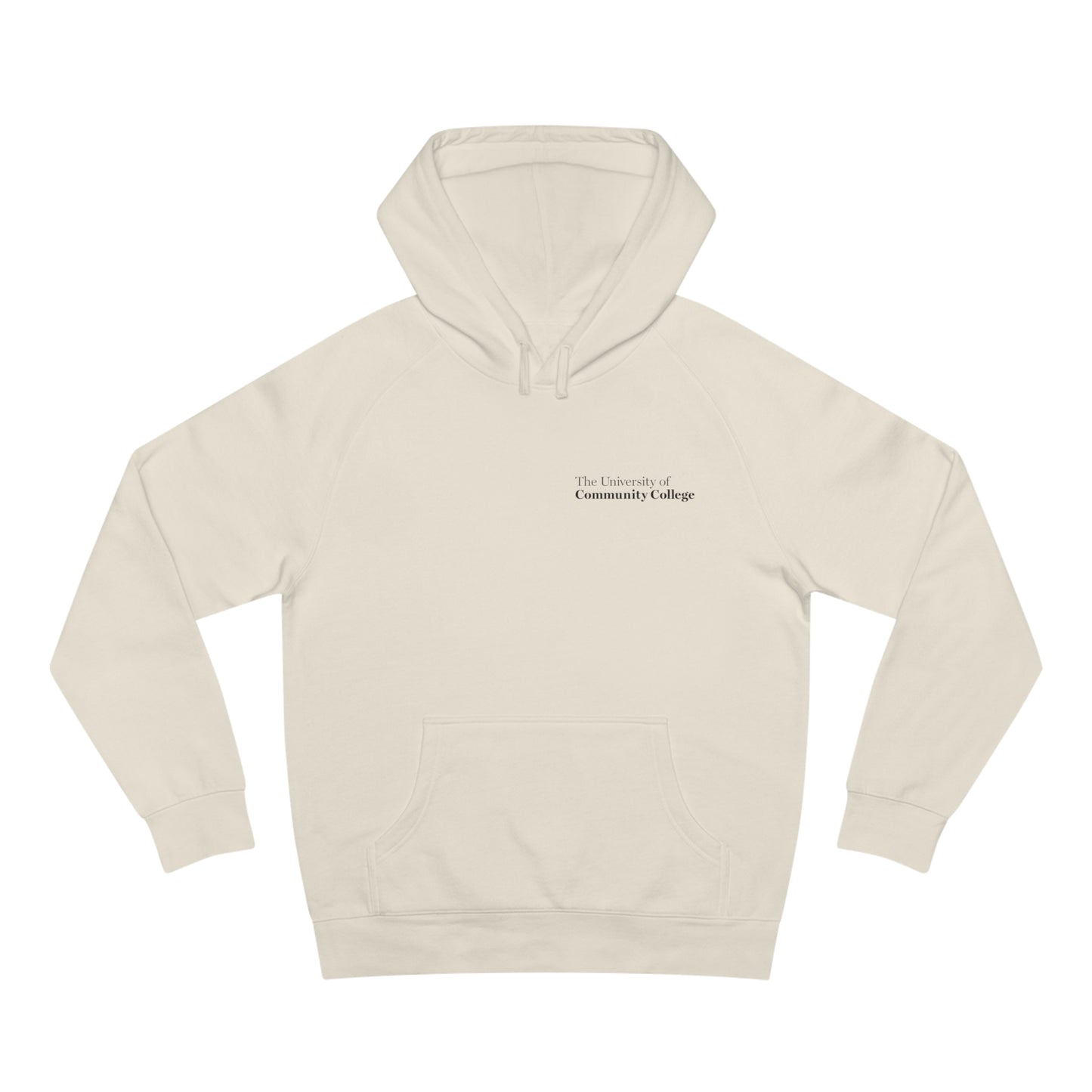 The University Of Community College Hoodie