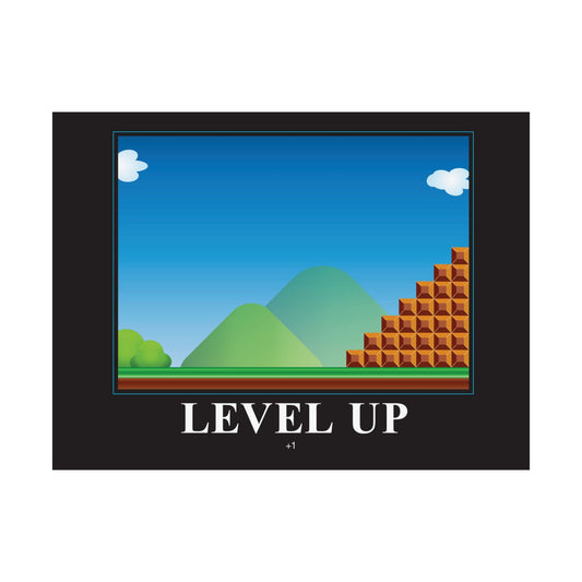 Level Up Motivational Poster - Matte Finish